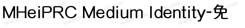 MHeiPRC Medium Identity字体转换